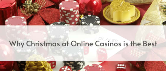 Зошто Божиќ во онлајн казина е најдобар